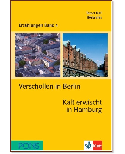 Erzählungen Band 4 -  A2: Verschollen in Berlin. Kalt erwischt in Hamburg + 2 CD - Gabi Baier, Cordula Schurig - 