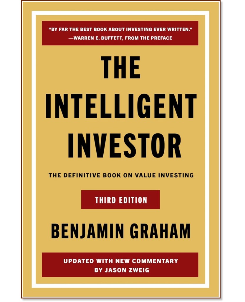 The Intelligent Investor - Benjamin Graham - 