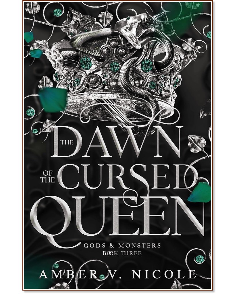The Dawn of the Cursed Queen - Amber V. Nicole - 