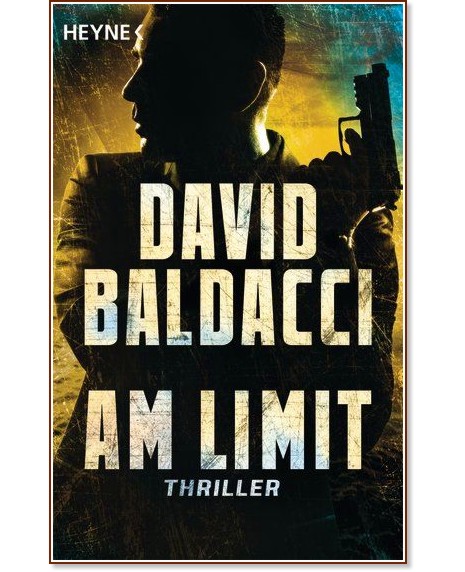 Am Limit Am Limit - David Baldacci - книга