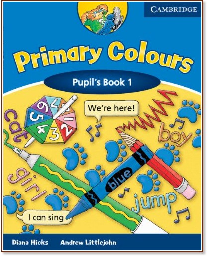 Primary Colours: ������ ������� �� ��������� ���� : ���� 1 (A1): ������� - Diana Hicks, Andrew Littlejohn - �������