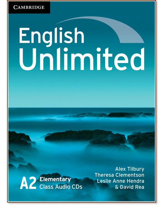 English Unlimited - ниво Elementary (A2): 3 CD с аудиоматериали за тестовете от ръководството за учителя : Учебна система по английски език - Alex Tilbury, Theresa Clementson, David Rea, Leslie Anne Hendra - продукт