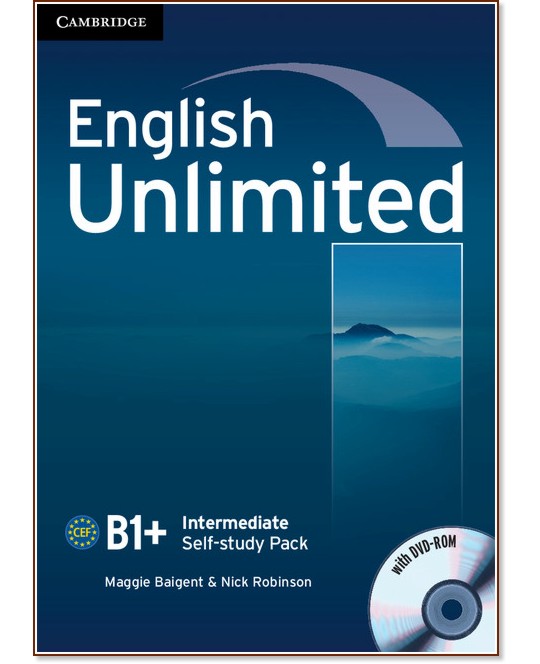 English Unlimited - Intermediate (B1 - B2): Учебна тетрадка по английски език + DVD-ROM - Maggie Baigent, Nick Robinson - учебна тетрадка