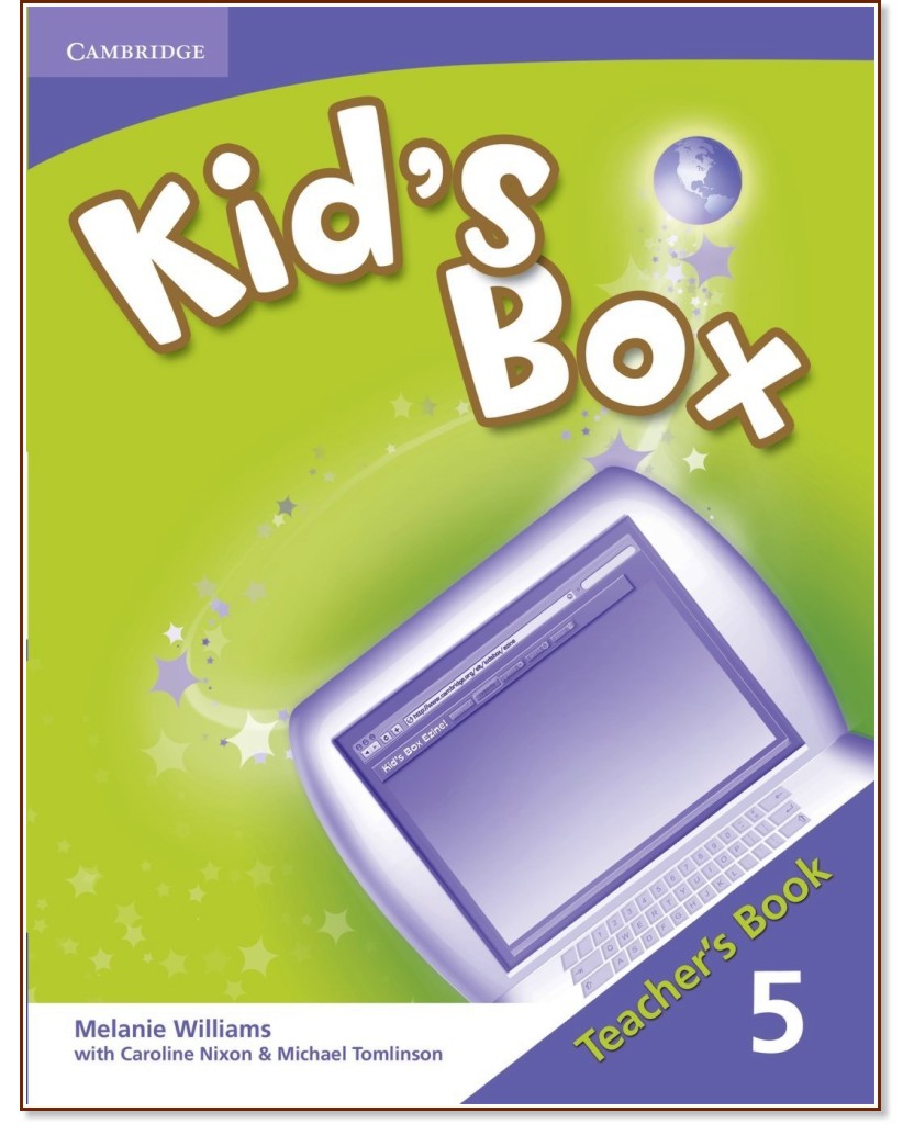 Kid's Box:      :  5:    - Melanie Williams, Caroline Nixon, Michael Tomlinson - 