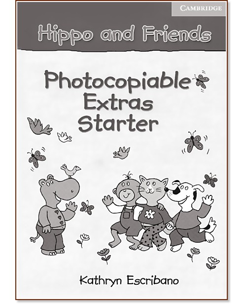 Hippo and Friends:        :  Starter:     - Kathryn Escribano - 