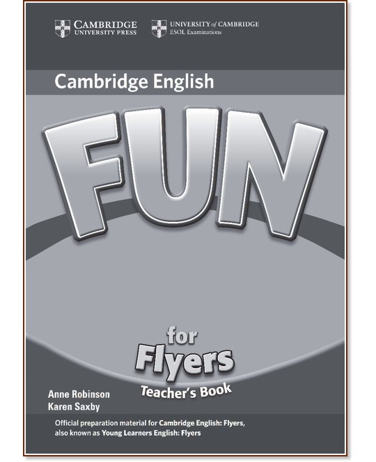 Fun -  Flyers:    :      - Second Edition - Karen Saxby, Anne Robinson -   