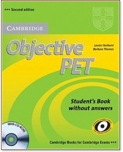 Objective PET Second edition:      :  B1:  + CD-ROM     - Barbara Thomas, Louise Hashemi - 