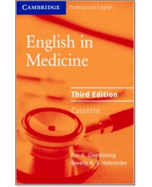 English in Medicine Third Edition:   - Eric H. Glendinning, Beverly A.S. Holmstrom - 