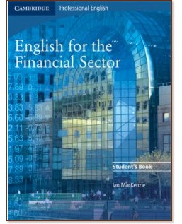 English for the Financial Sector: Student's Book - Ian MacKenzie - 