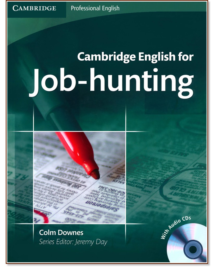 Cambridge English for Job-hunting:      :  B2 - C1:     + 2 CD's - Colm Downes - 