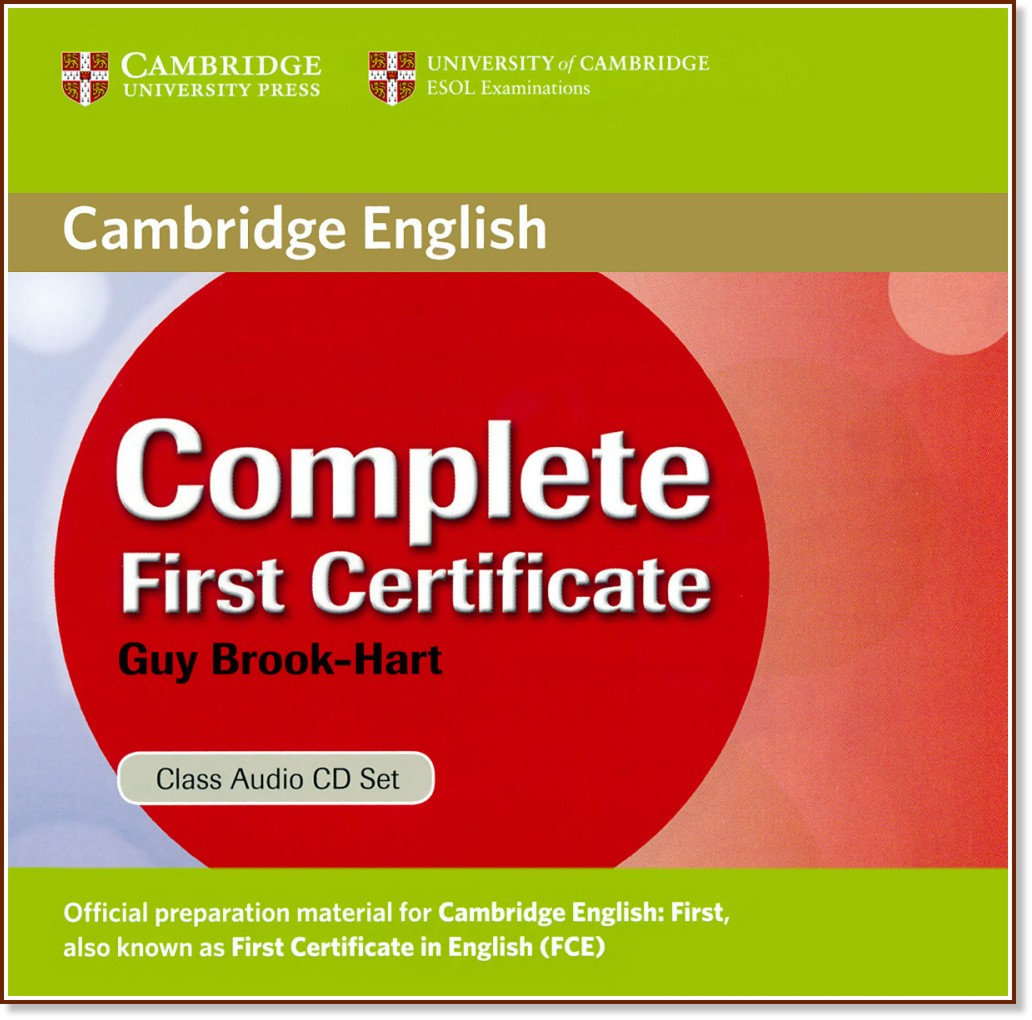 Complete First Certificate:      - First Edition :  B2: 3 CD       - Guy Brook-Hart - 