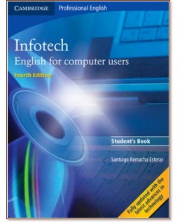 Infotech Fourth Edition: Student's Book - Santiago Remacha Esteras - 