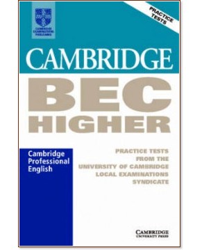 Cambridge BEC:      :  C1 - Higher 1:   - 