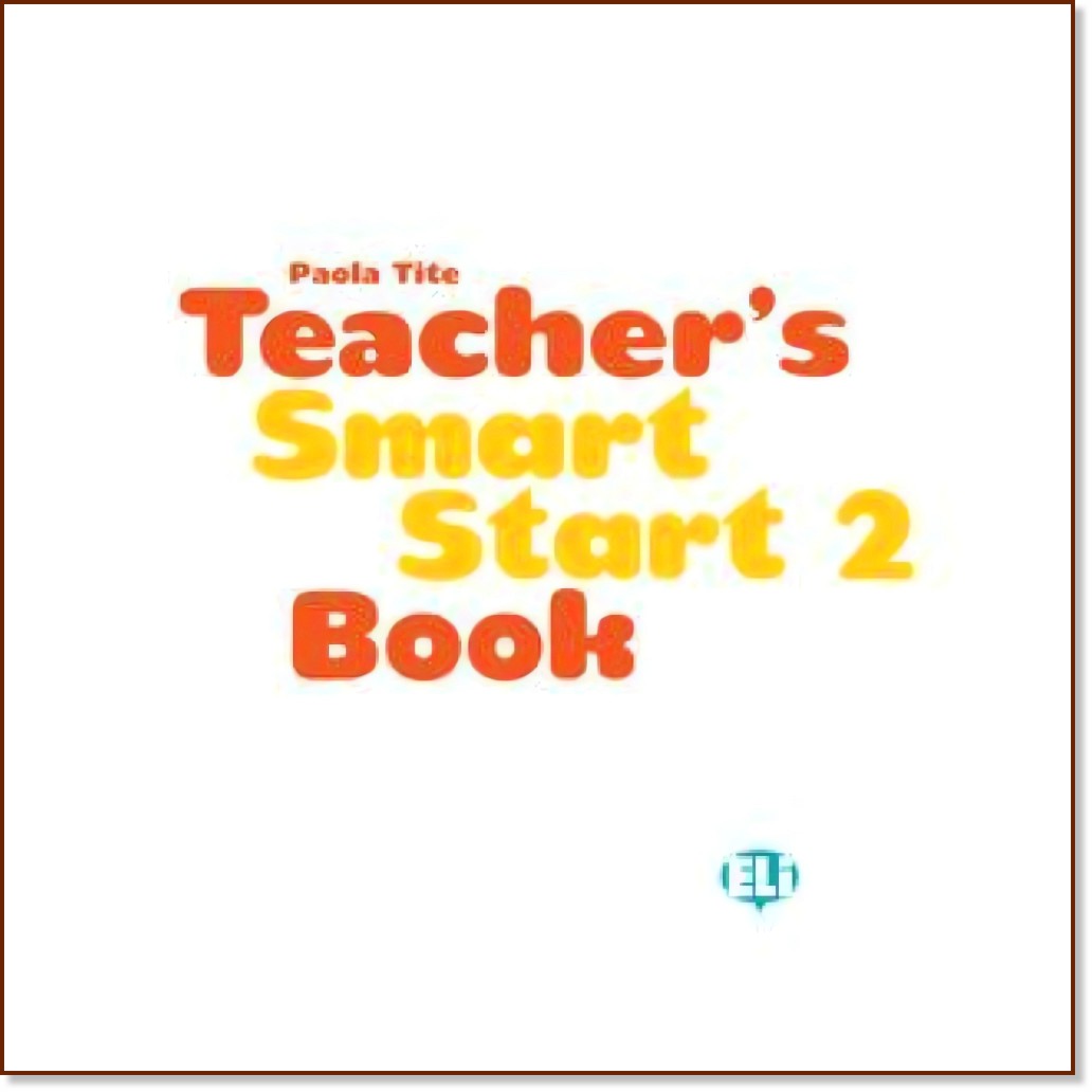 Smart Start -  2:       - Paola Tite -   
