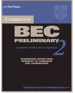 Cambridge BEC:      :  B1 - Preliminary 2:  - 