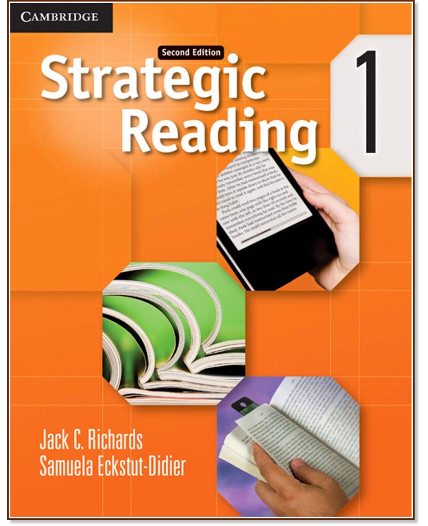 Strategic Reading - ���� 1: ������� �� ��������� ���� : Second Edition - Jack C. Richards, Samuela Eckstut-Didier - �������