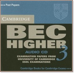 Cambridge BEC: Учебна система по английски език : Ниво C1 - Higher 3: CD - продукт
