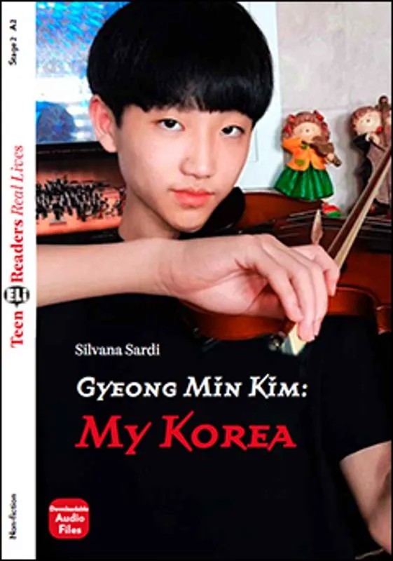 Gyeong Min Kim: My Korea - Elementary A2 Gyeong Min Kim: My Korea - Elementary A2 - Silvana Sardi - книга