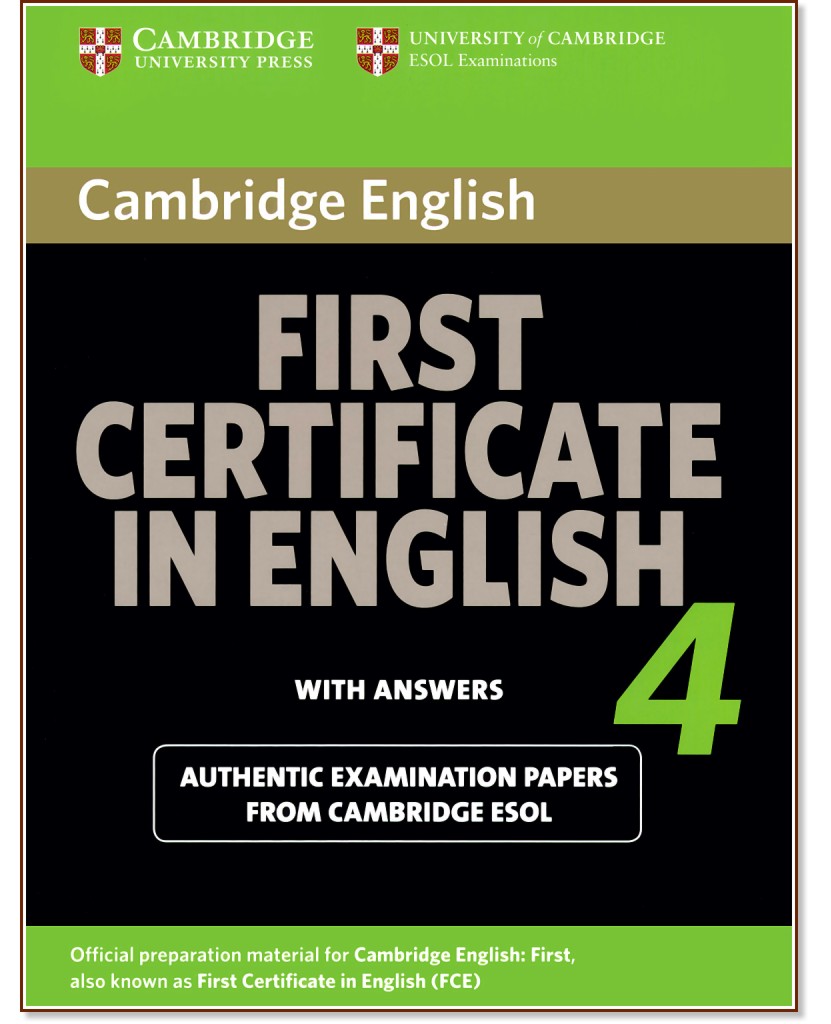 Cambridge First Certificate in English for updated exam 4:  - 