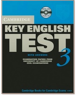 Cambridge Key English Test 3: Учебен комплект за сертификатен изпит KET ...