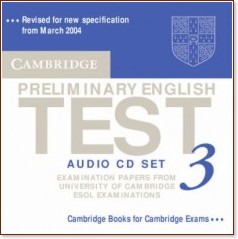Cambridge Preliminary English Test 3:  2 CD - 