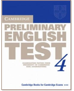 Cambridge Preliminary English Test 4:  - 