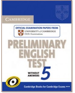 Cambridge Preliminary English Test 5 :  B1:        PET - 