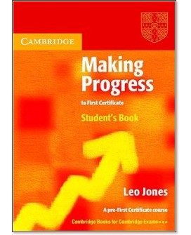 Making Progress to First Certificate:  - Leo Jones - 