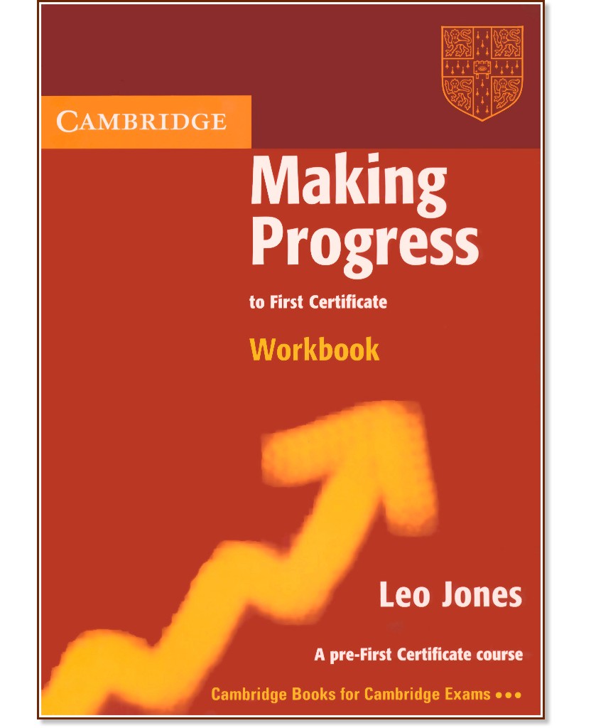 Making Progress to First Certificate:   - Leo Jones -  