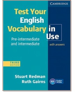Test Your English Vocabulary in Use:  Pre-intermediate - Intermediate - Stuart Redman, Ruth Gairns - 