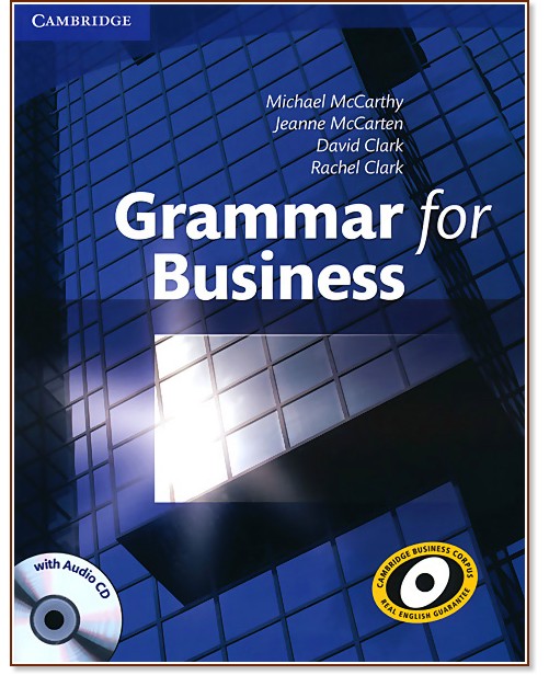 Grammar for Business + CD - Michael McCarthy, Rachel Clark, Jeanne McCarten, David Clark - 