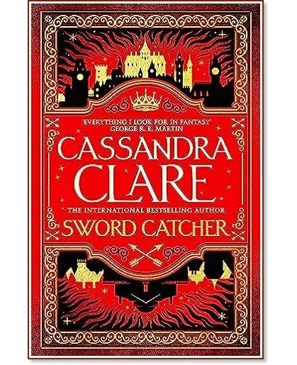 Sword Catcher Sword Catcher - Cassandra Clare - книга