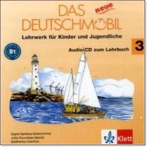 Das neue Deutschmobil:      :  3 (B1): CD       - Sigrid Xanthos-Kretzschmer, Jutta Douvitsas-Gamst, Eleftherios Xanthos - 