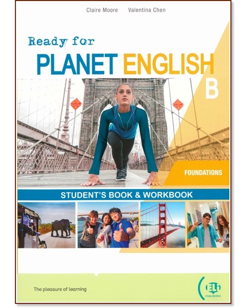 Ready for Planet English -  Foundations (A1):  B    : Split Edition - Claire Moore, Valentina Chen - 