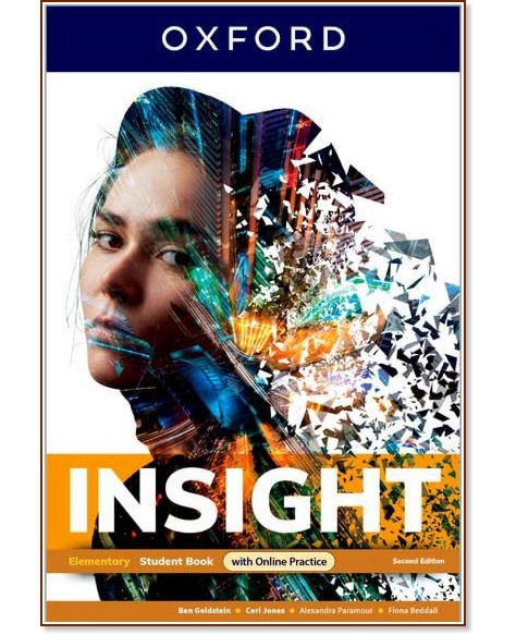 Insight - Elementary: ������� �� ��������� ���� : Second Edition - Fiona Beddall, Alexandra Paramour - �������