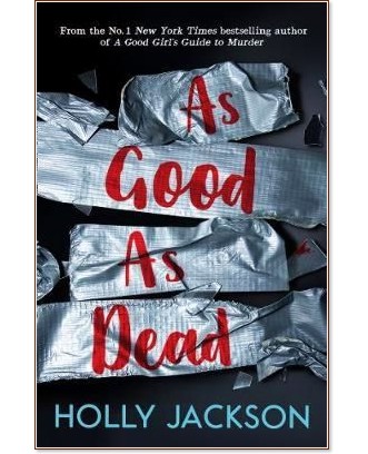 As Good As Dead - Holly Jackson - �����
