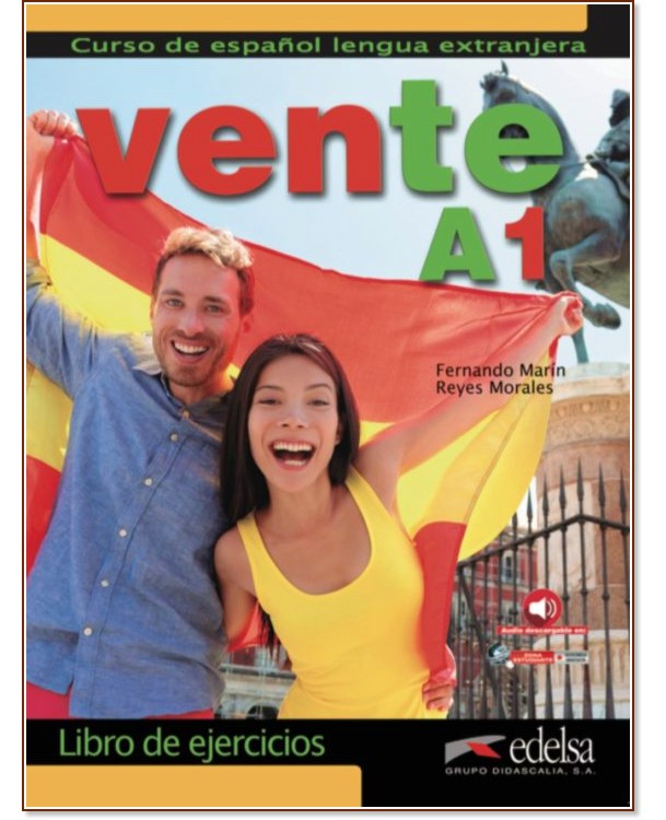 Vente - ниво A1: Учебна тетрадка по испански език - Fernando Marin, Reyes Morales - учебна тетрадка