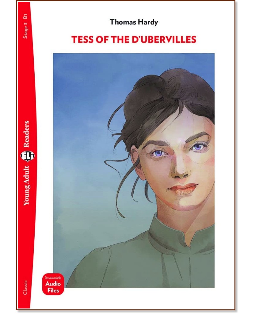 Tess of the D'Urbervilles - Intermediate B1 - Thomas Hardy -  