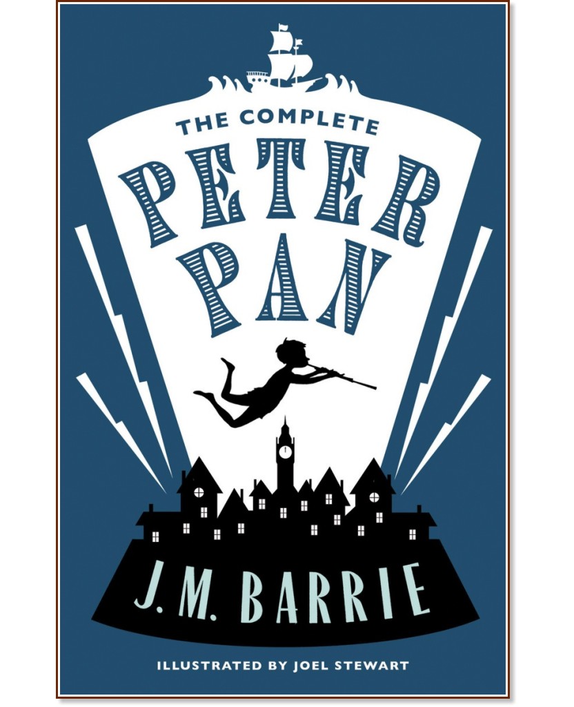 The Complete Peter Pan - J. M. Barrie -  