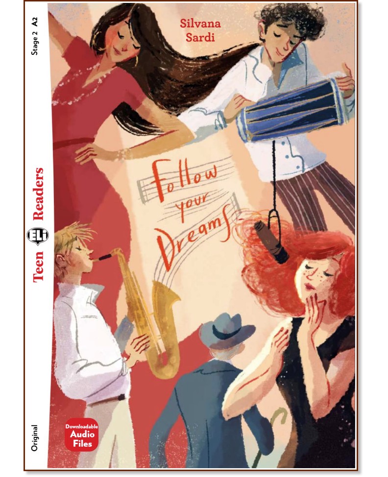 Follow your Dreams - Elementary A2 - Silvana Sardi -  