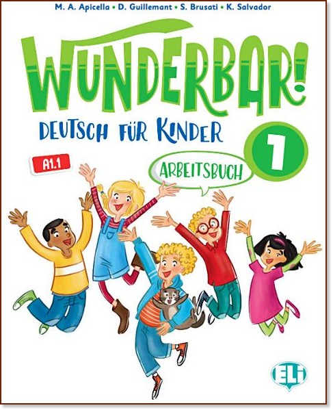 Wunderbar! -  1 (A1.1):      - M. A. Apicella, D. Guillemant, S. Brusati, K. Salvador -  