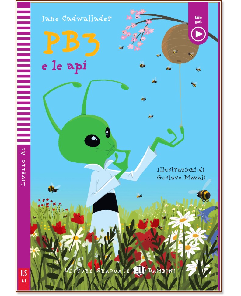 PB3 e le api - Principiante A1 - Jane Cadwallader -  