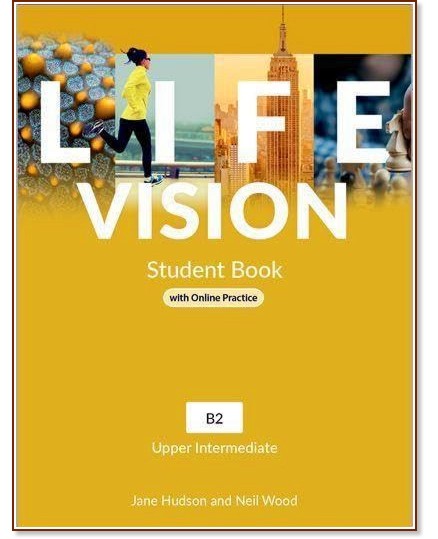 Life Vision - ���� Upper Intermediate (B2): ������� �� ��������� ���� - Jane Hudson, Neil Wood - �������