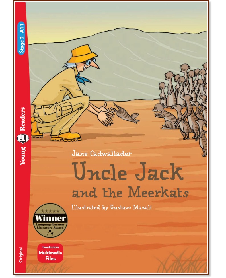 Uncle Jack and the Meerkats - Beginner A1.1 - Jane Cadwallader -  