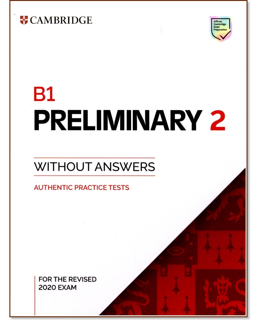 Preliminary for Schools 2 -  B1:            PET - 