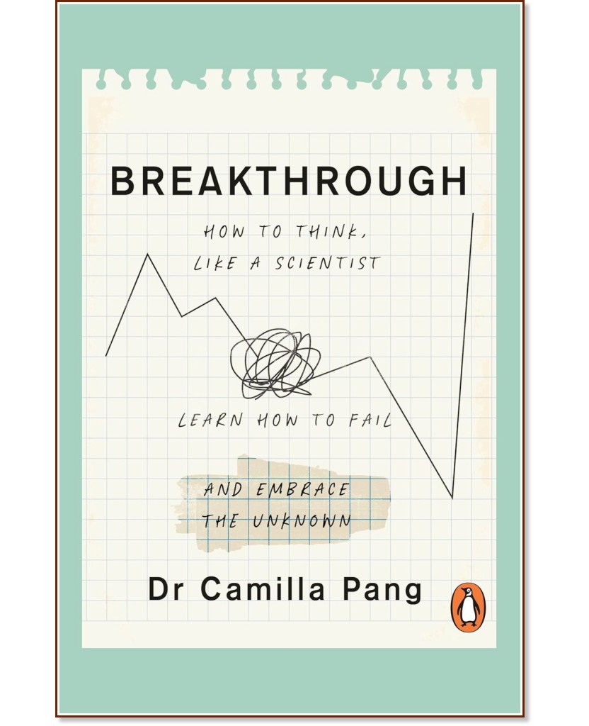 Breakthrough Breakthrough - Dr. Camilla Pang - книга