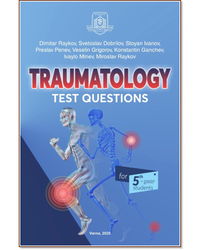 Traumatology Test Questions for 5th-Year Students - �����