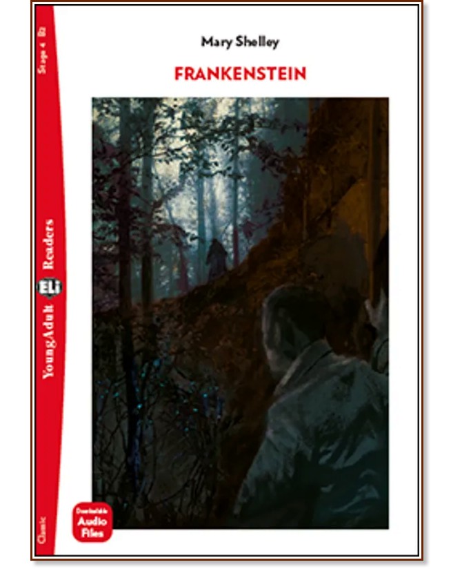 Frankenstein - Upper Intermediate B2 - Mary Shelley -  