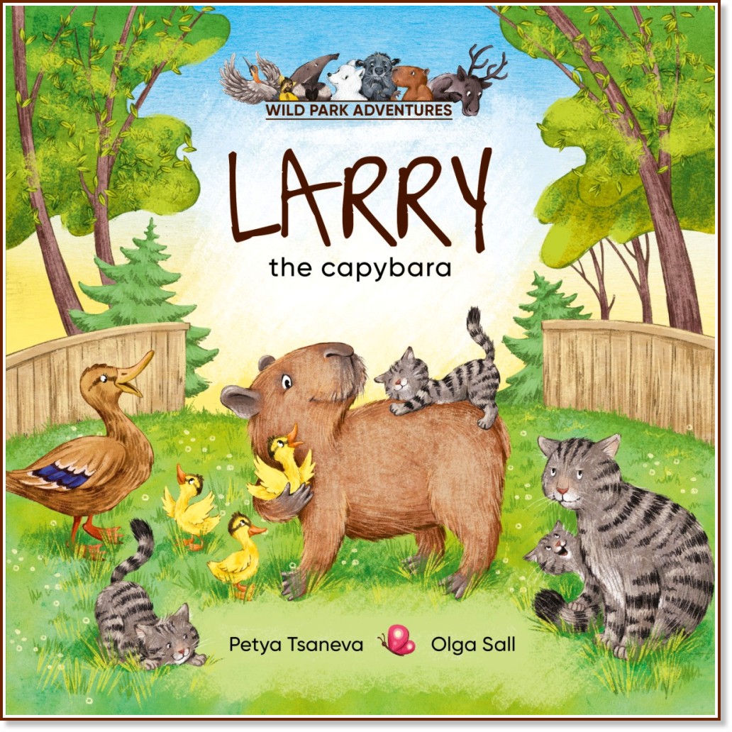 Larry the capybara Larry the capybara - Petya Tsaneva - детска книга