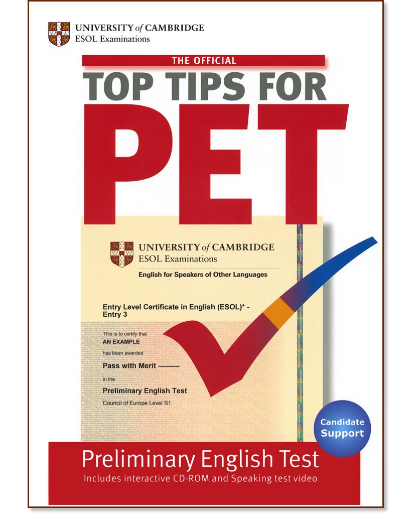 The Official Top Tips for PET + CD-ROM :  B1:   - 